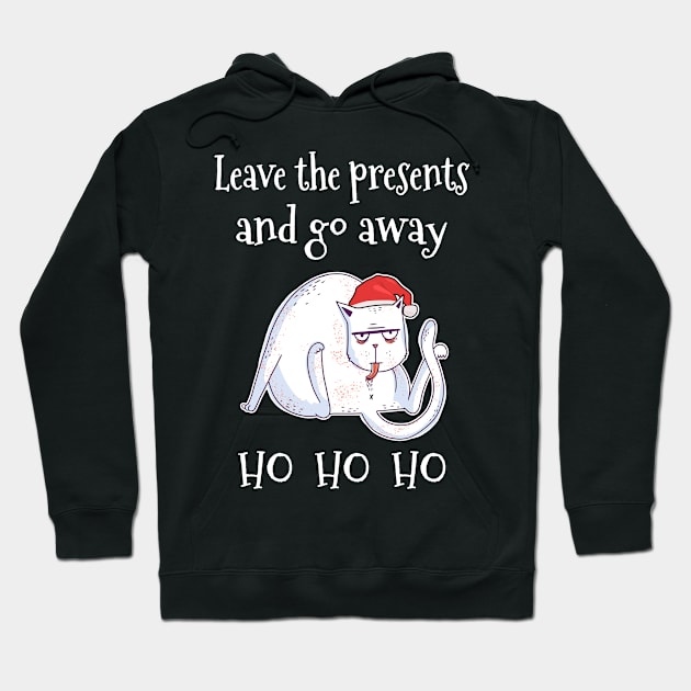 Leave The Presents And Go Christmas Cat Hoodie by funkyteesfunny